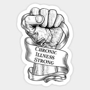 Transparent Chronic Illness Strong Sticker